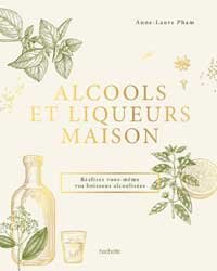 Alcools et liqueurs maison